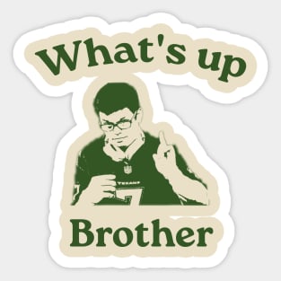 What's up brother sketch meme, Funny Meme, Sketch streamer Sticker